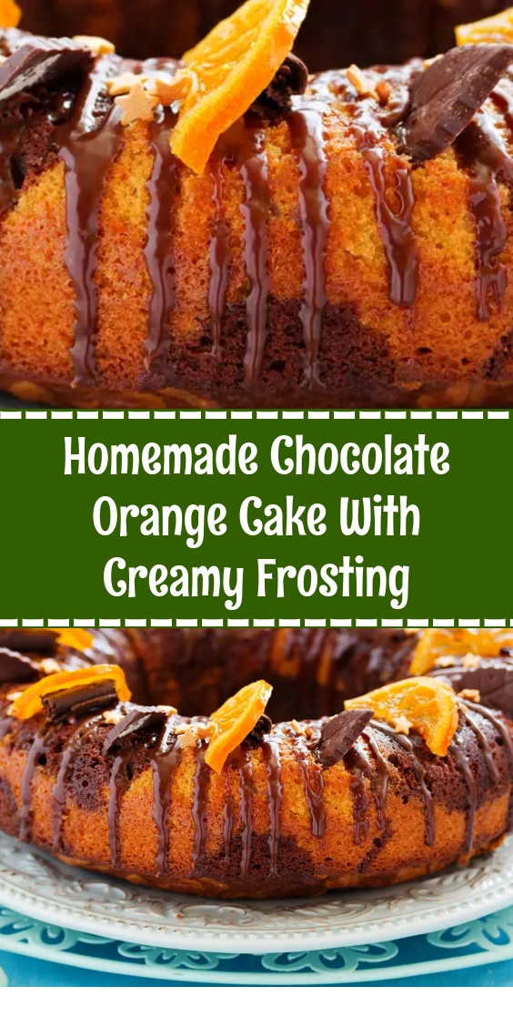 Homemade Chocolate Orange Cake With Creamy Frosting