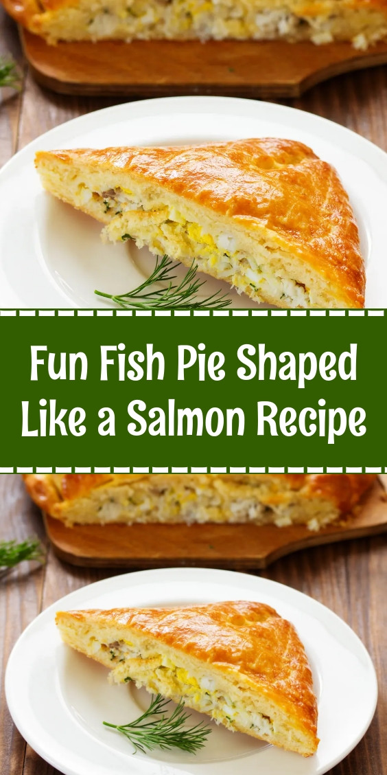Fun Fish Pie Shaped Like a Salmon Recipe