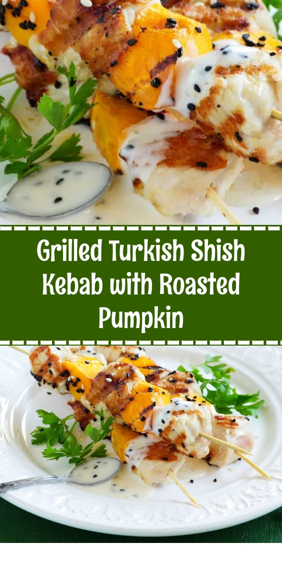 Grilled Turkish Shish Kebab with Roasted Pumpkin