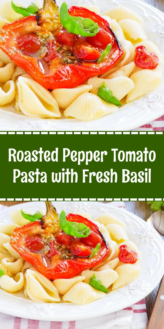 Roasted Pepper Tomato Pasta with Fresh Basil