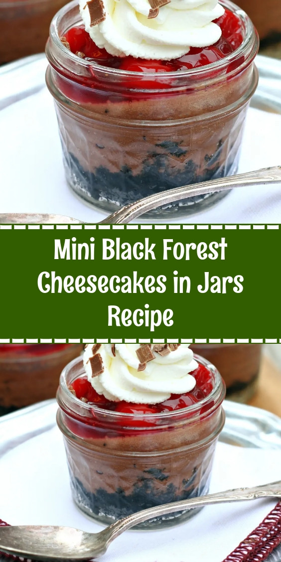 Mini Black Forest Cheesecakes in Jars Recipe
