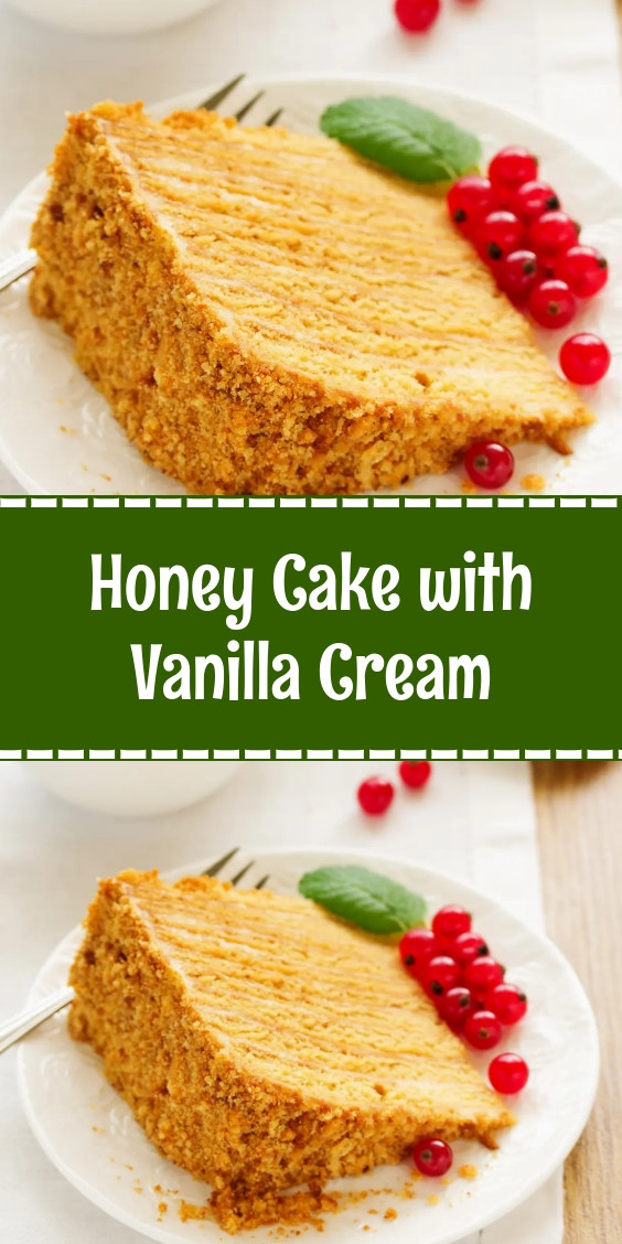 Honey Cake with Vanilla Cream